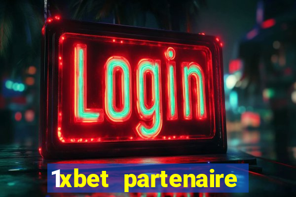 1xbet partenaire apk download